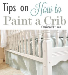 Tips on How to Paint a Crib