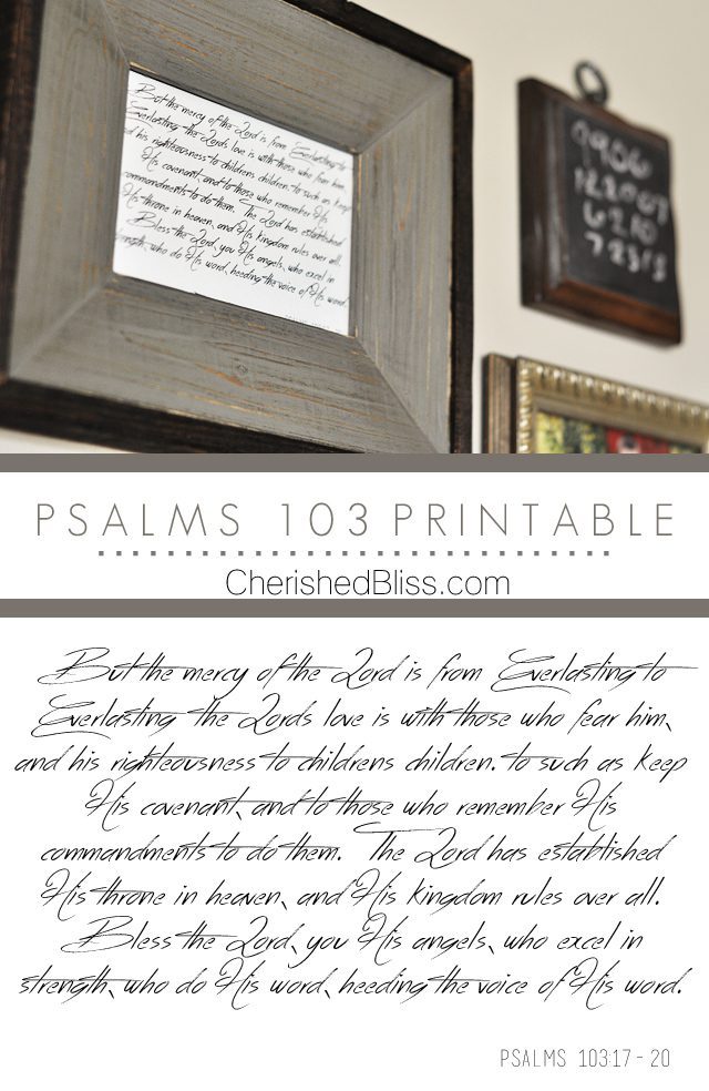 A beautiful scripture for your home! Psalms 103 Printable