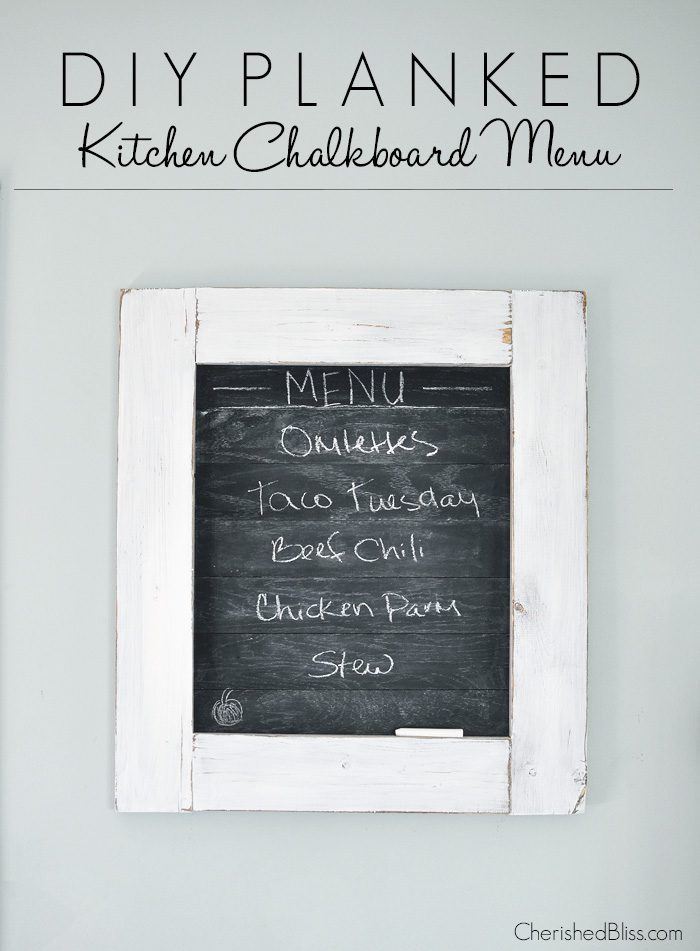 Is the family always asking what's for dinner? Create this super cute planked Kitchen Chalkboard Menu to keep them up to date! Click through for the tutorial on how to make this chalkboard menu! 