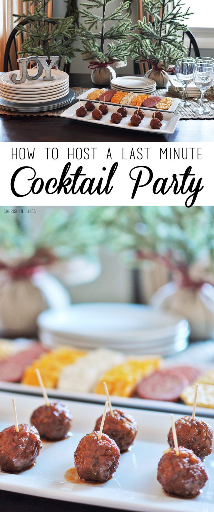 How to Host a Last Minute Cocktail Party + An easy 3 Ingredient Meatball Recipe