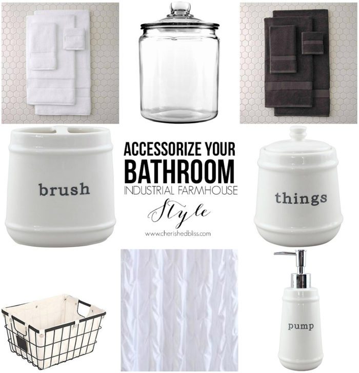 Accessorize Your Bathroom Industrial Farmhouse Style